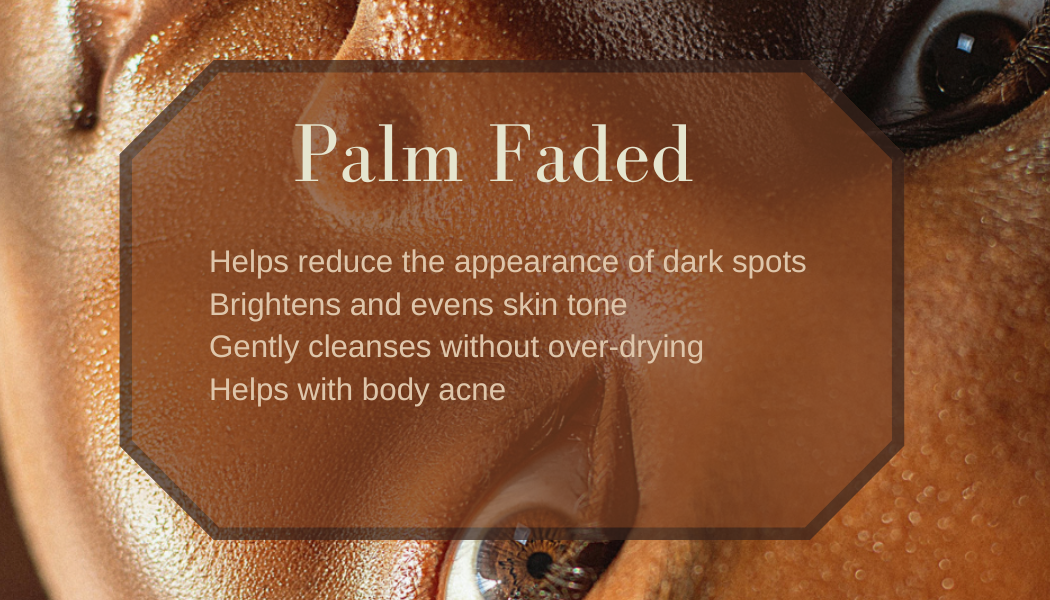 Palm Faded Exfoliating Body Soap